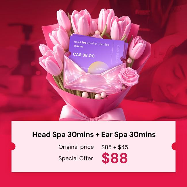 Head Spa 60mins + Ear Spa 30mins  Mother's Day Voucher