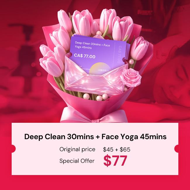 Deep clean 30mins + Face Yoga 45mins Mother's Day Voucher